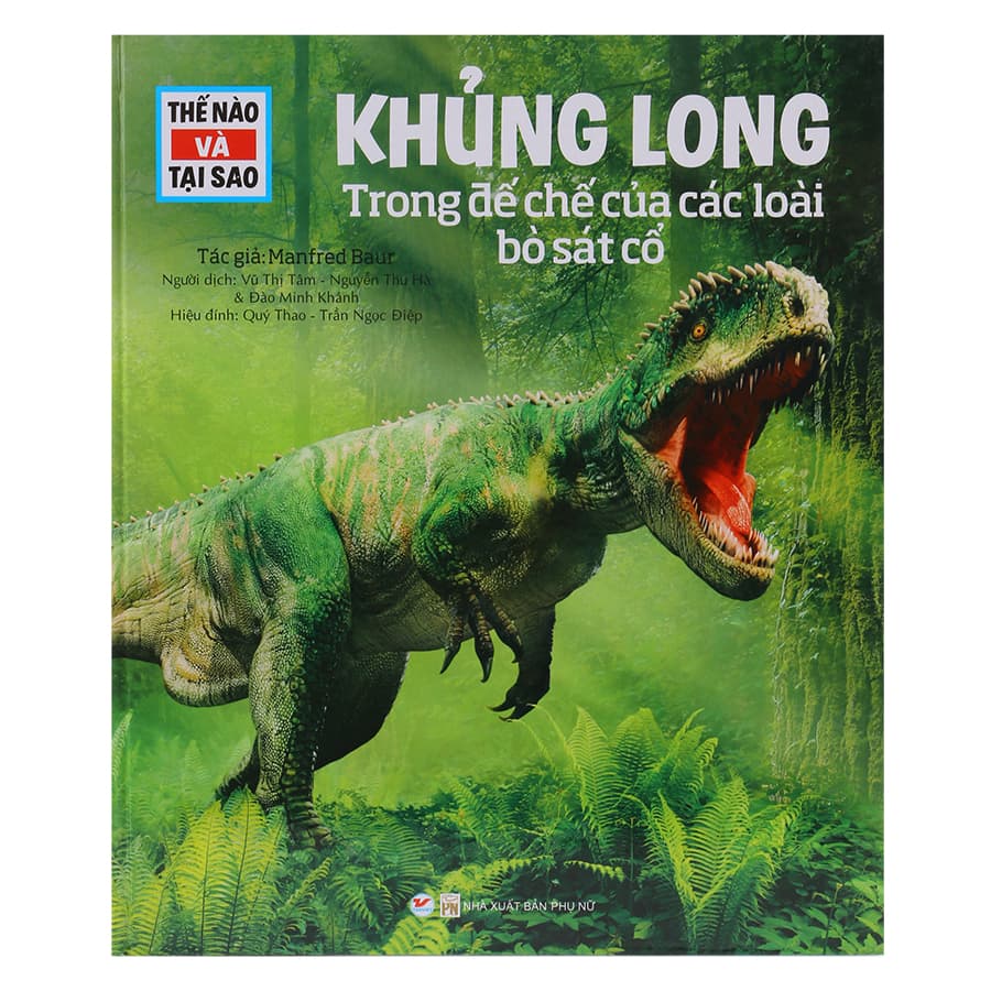 Thế Nào Và Tại Sao Khủng Long