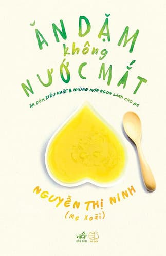 Sách Ăn Dặm Không Nước Mắt