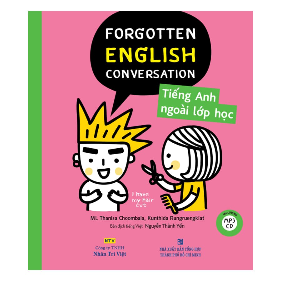 Sách Tiếng Anh Ngoài Lớp Học Forgotten English Conversation Kèm CD