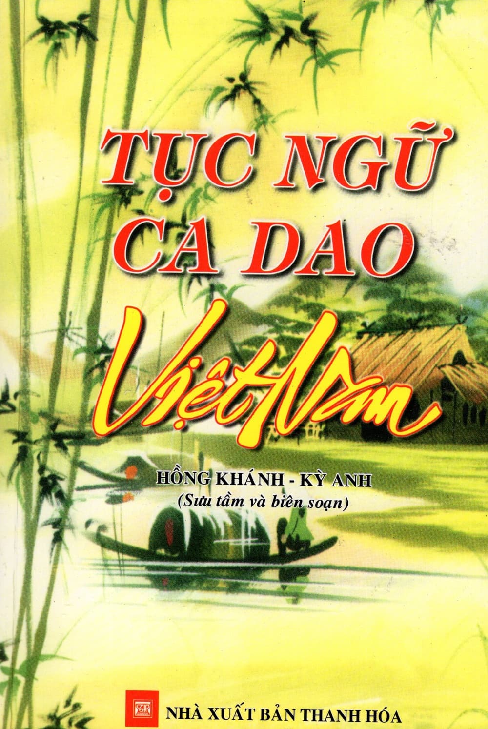 Sách Tục Ngữ Ca Dao Việt Nam