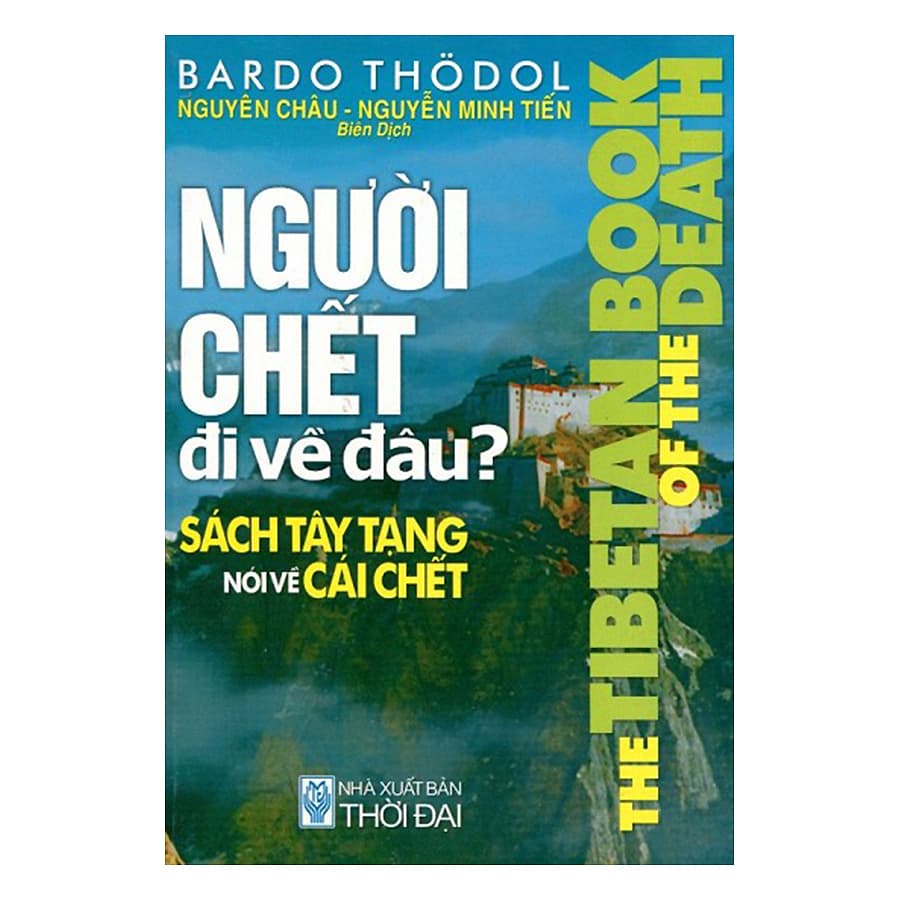 Sách Người Chết Đi Về Đâu Tái Bản