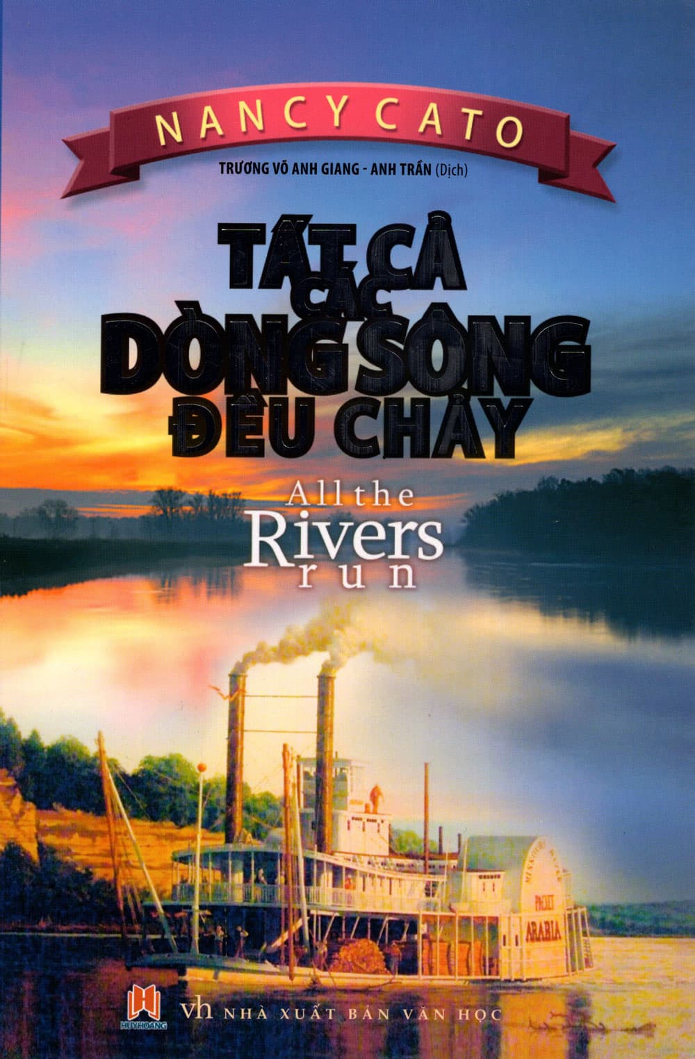 Sách Tất Cả Các Dòng Sông Đều Chảy 2015