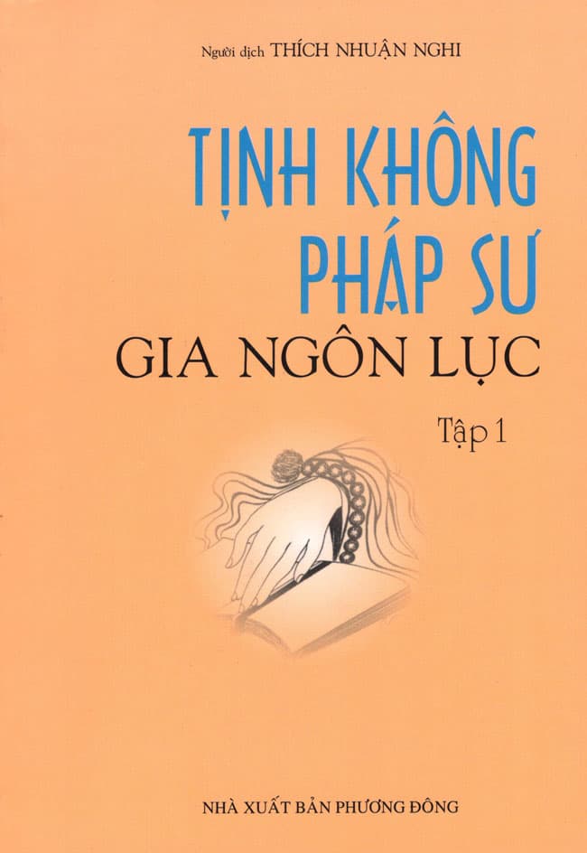 Sách Tịnh Không Pháp Sư Gia Ngôn Lục Tập 1