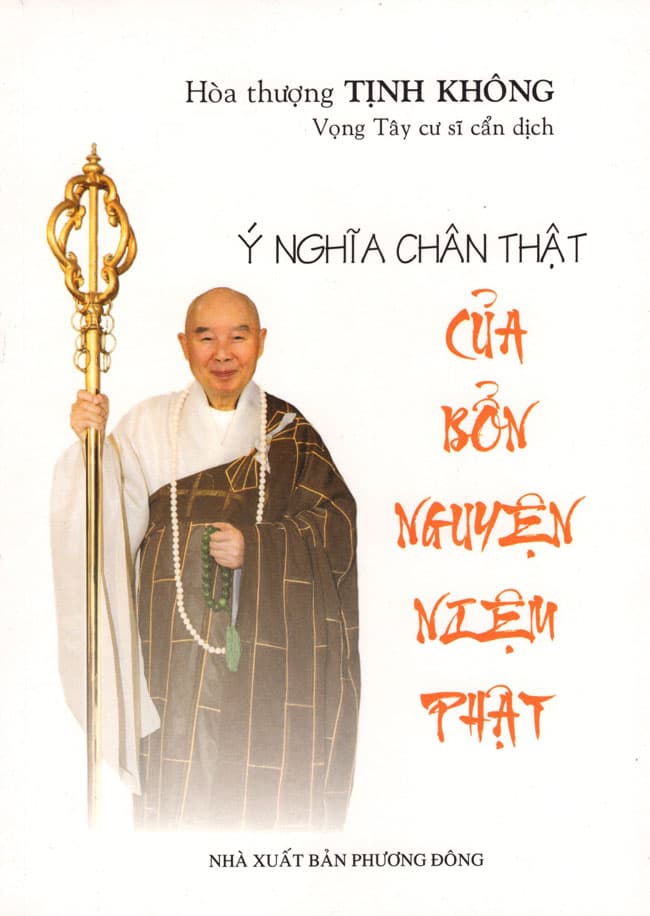 Sách Ý Nghĩa Chân Thật Của Bổn Nguyện Niệm Phật