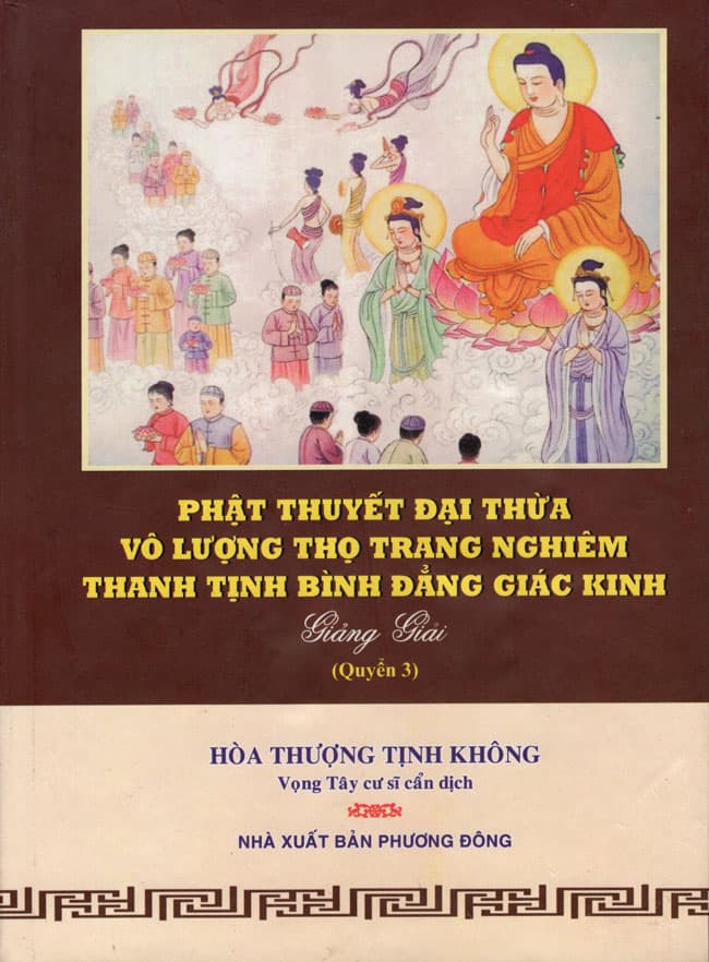 Sách Phật Thuyết Đại Thừa Vô Lượng Thọ Trang Nghiêm Thanh Tịnh Bình Đẳng Giác Kinh Quyển 3