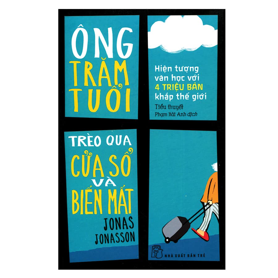 Sách Ông Trăm Tuổi Trèo Qua Cửa Sổ Và Biến Mất