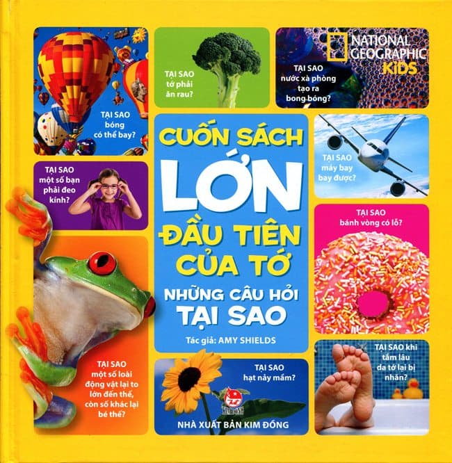 Cuốn Sách Lớn Đầu Tiên Của Tớ Những Câu Hỏi Tại Sao