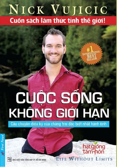 Sách Cuộc Sống Không Giới Hạn Câu Chuyện Diệu Kỳ Của Chàng Trai Đặc Biệt Nhất Hành Tinh