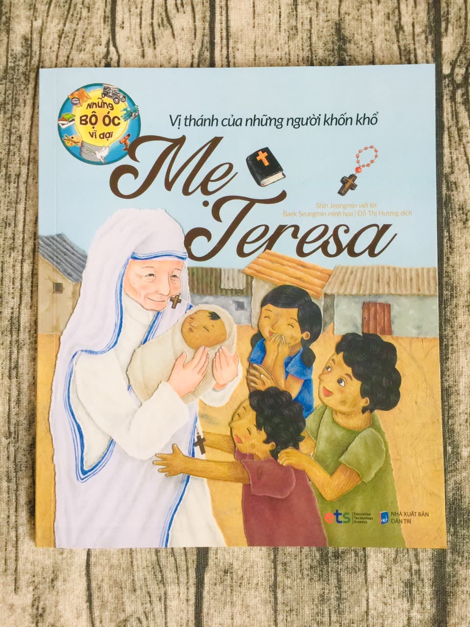 Những Bộ Óc Vĩ Đại Vị Thánh Của Những Người Khốn Khổ Mẹ Teresa