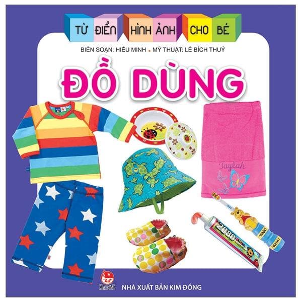 Từ Điển Hình Ảnh Cho Bé Đồ Dùng Tái Bản 2019
