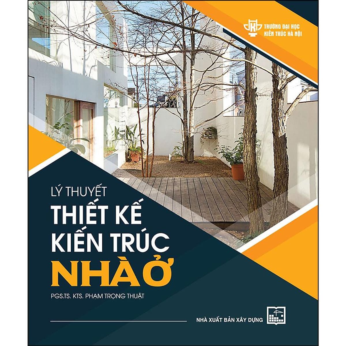 Lý Thuyết Thiết Kế Kiến Trúc Nhà Ở XD