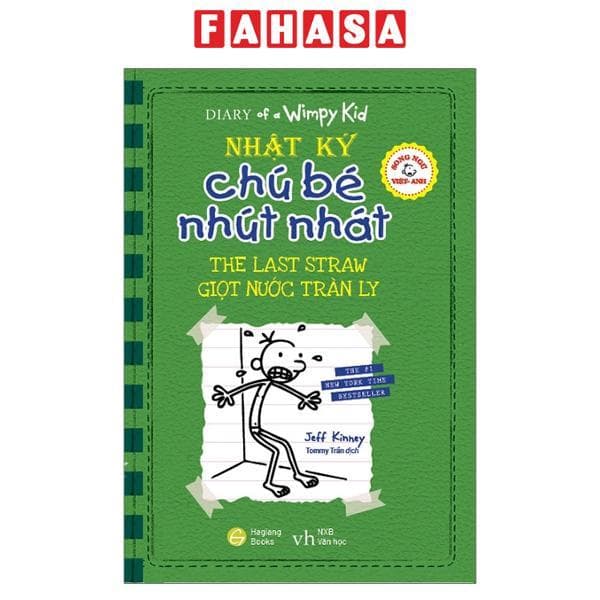 Song Ngữ Việt Anh Diary Of A Wimpy Kid Nhật Ký Chú Bé Nhút Nhát Giọt Nước Tràn Ly The Last Straw