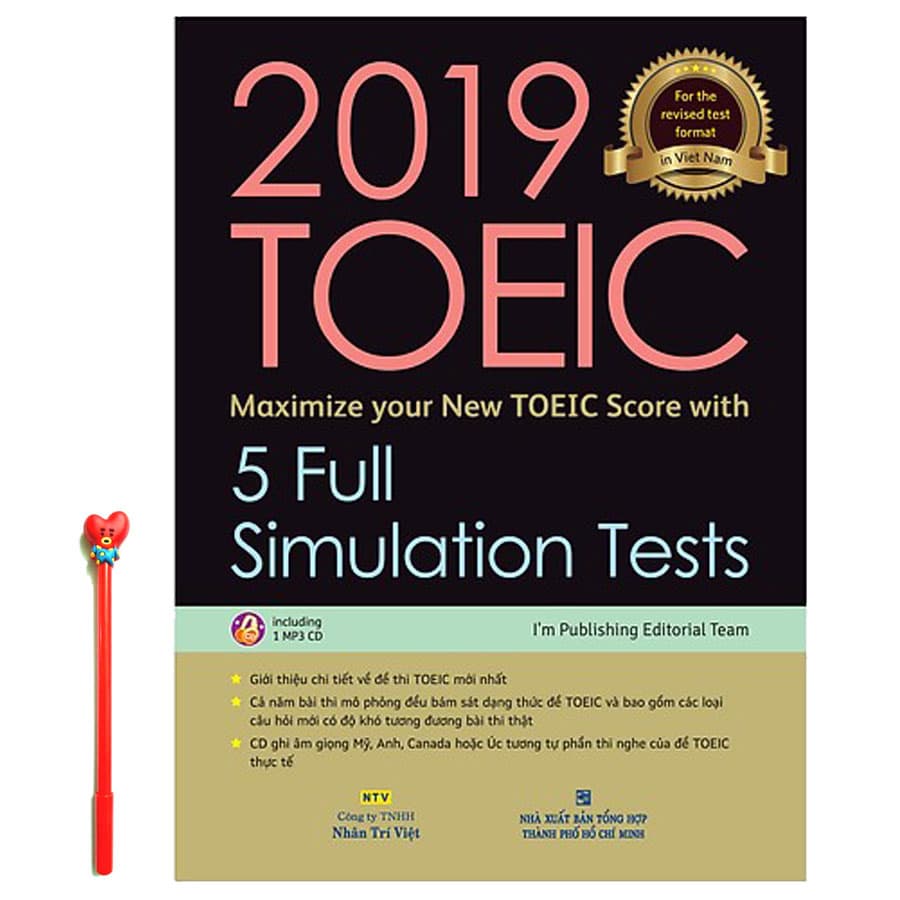 2019 TOEIC 5 Full Simulation Tests Gồm Sách Scripts &Answer Key Và Đĩa MP3 Tặng Kèm Viết