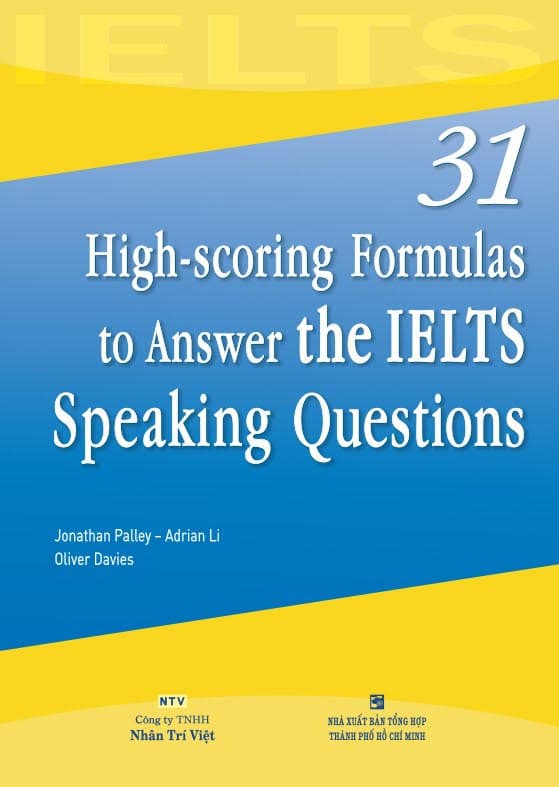 Sách 31 High scoring Formulas To Answer The IELTS Speaking Questions