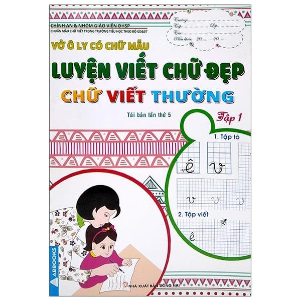 Vở Ô Ly Có Chữ Mẫu Luyện Viết Chữ Đẹp Chữ Viết Thường Tập 1 Tái Bản