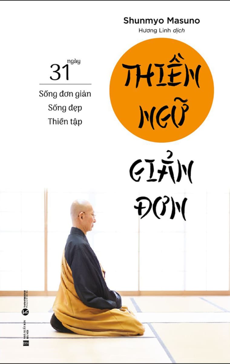 THIỀN NGỮ GIẢN ĐƠN 31 NGÀY SỐNG ĐƠN GIẢN SỐNG ĐẸP THIỀN TẬP