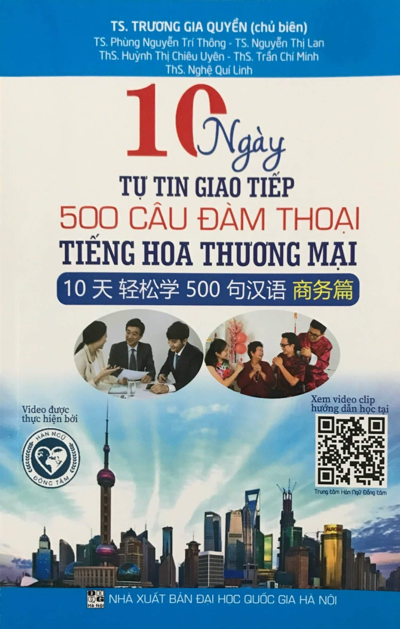 Sách 10 Ngày Tự Tin Giao Tiếp 500 Câu Đàm Thoại Tiếng Hoa Thương Mai