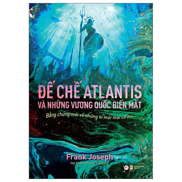 Sách Đế Chế Atlantis Và Những Vương Quốc Biến Mất