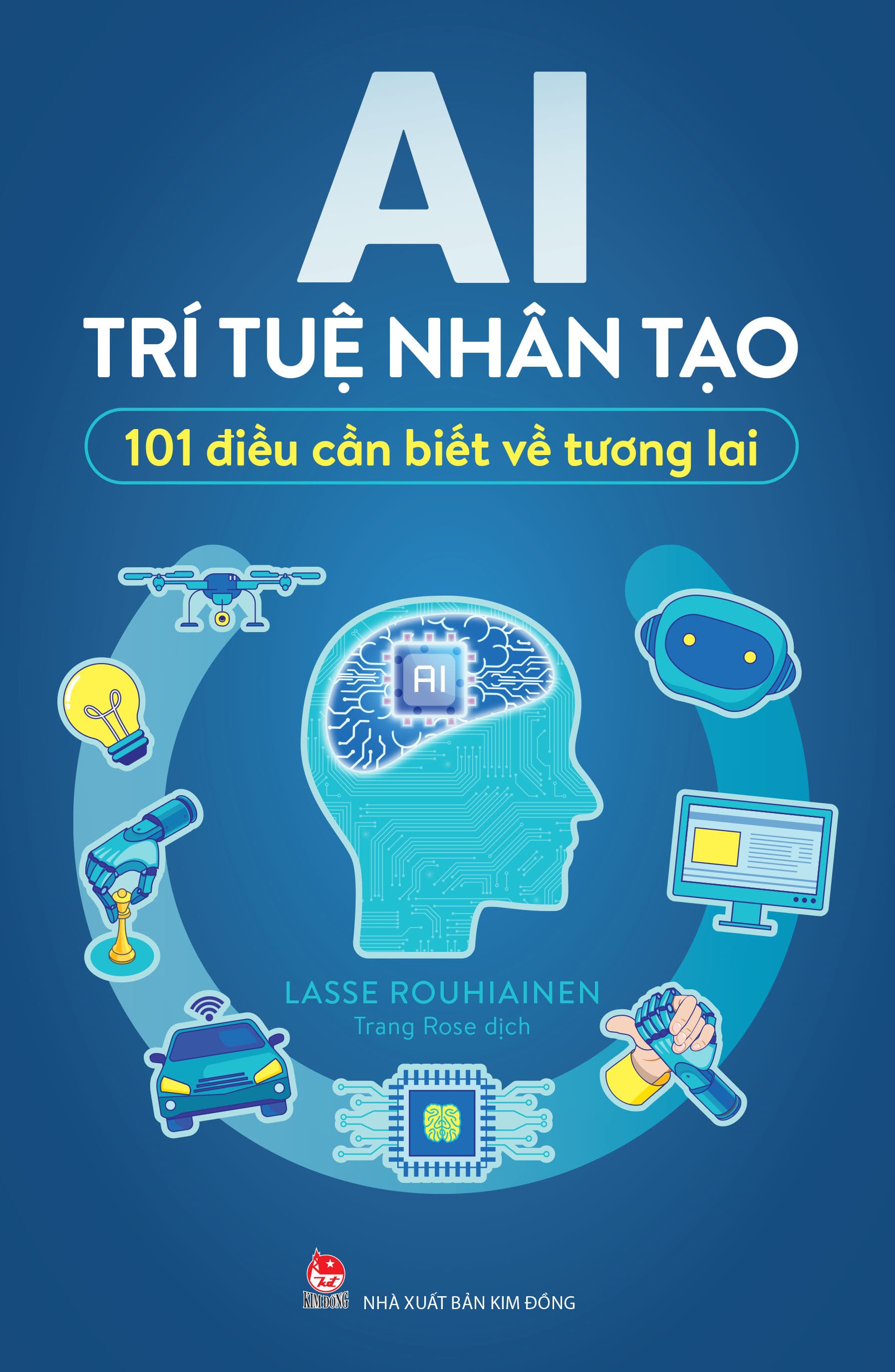 Sách AI Trí Tuệ Nhân Tạo 101 Điều Cần Biết Về Tương Lai