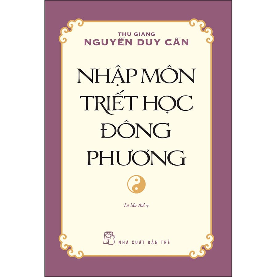 Sách Nhập Môn Triết Học Đông Phương Ts Thu Giang Tái Bản