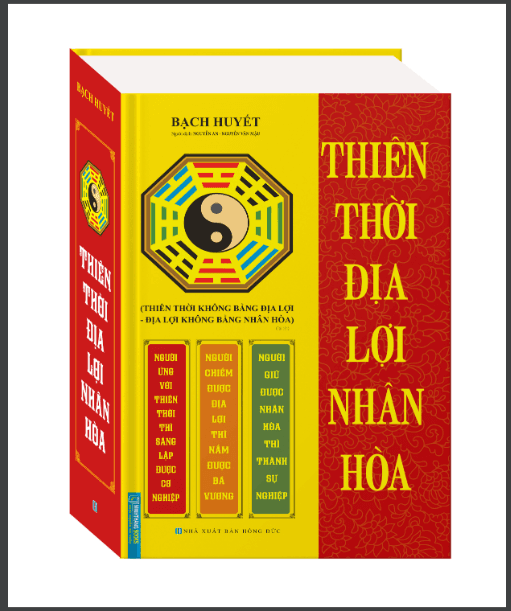 Sách Thiên Thời Địa Lợi Nhân Hòa Bìa Cứng Tái Bản