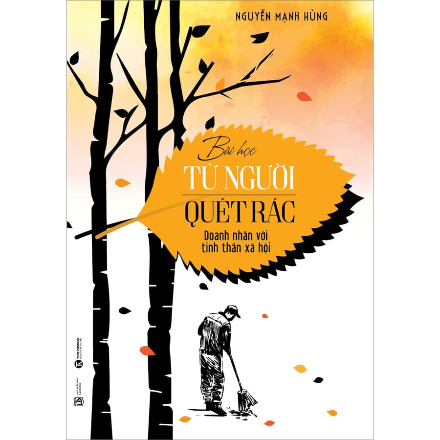 Sách Bài Học Từ Người Quét Rác Tái Bản