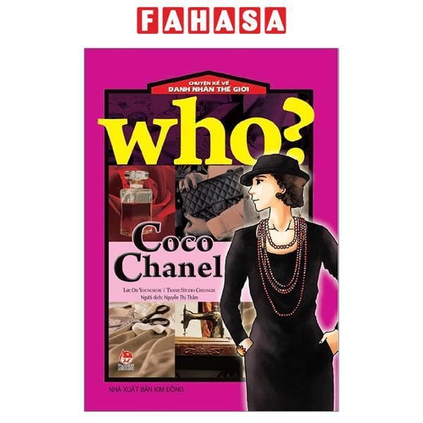 Sách Who Chuyện Kể Về Danh Nhân Thế Giới Coco Chanel Tái Bản 2019