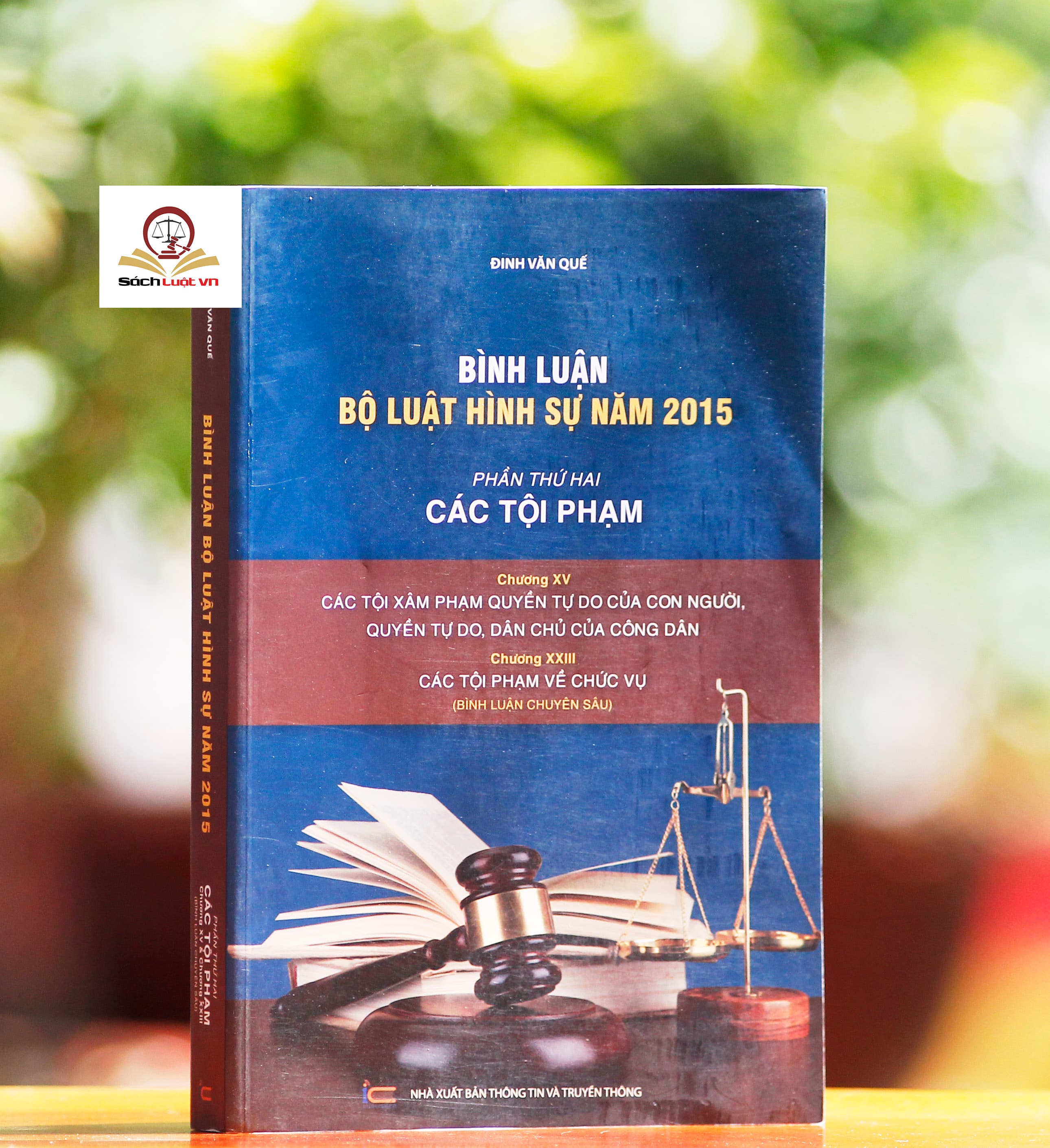 Sách Bình Luận Bộ Luật Hình Sự Năm 2015 Phần Các Tội Phạm Chương XV