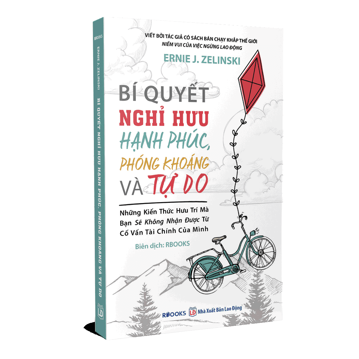 Sách Bí Quyết Nghỉ Hưu Hạnh Phúc Phóng Khoáng Và Tự Do
