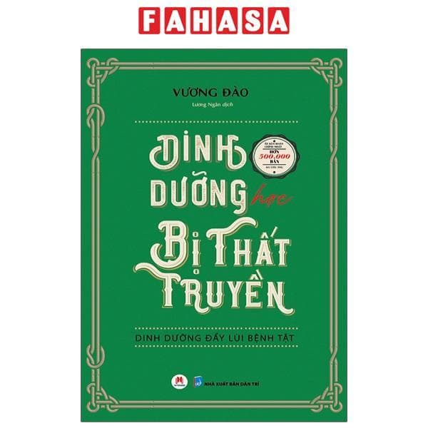 Dinh Dưỡng Học Bị Thất Truyền Dinh Dưỡng Đẩy Lùi Bệnh Tật