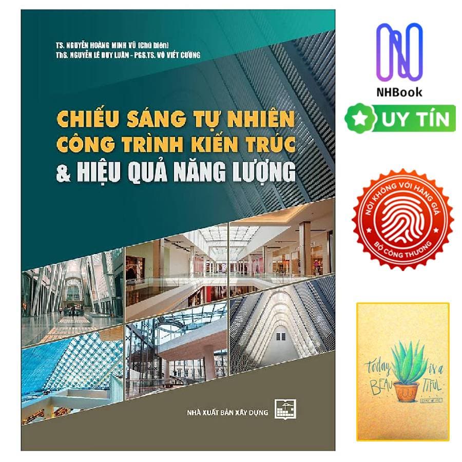 Chiếu Sáng Tự Nhiên Công Trình Kiến Trúc Và Hiệu Quả Năng Lượng tặng sổ tay