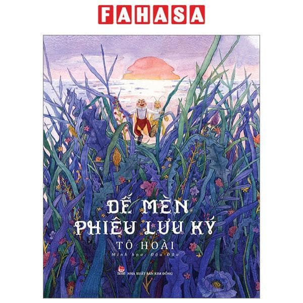 Sách Dế Mèn Phiêu Lưu Ký Đậu Đũa Minh Họa Ấn Bản Kỉ Niệm 100 Năm Tô Hoài