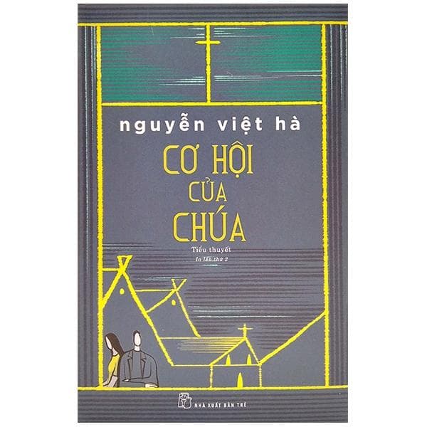 Cơ Hội Của Chúa Tái Bản 2021