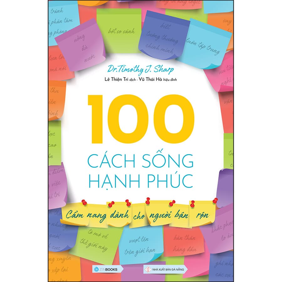 Sách 100 Cách Sống Hạnh Phúc Cẩm Nang Dành Cho Người Bận Rộn