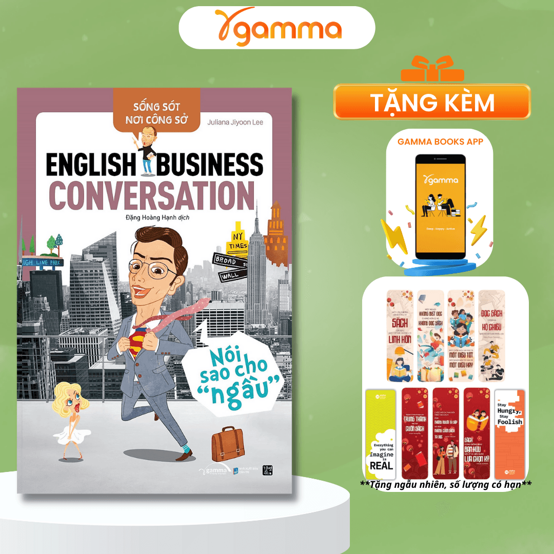 Sách Sống Sót Nơi Công Sở English Business Conversation Nói sao cho ngầu