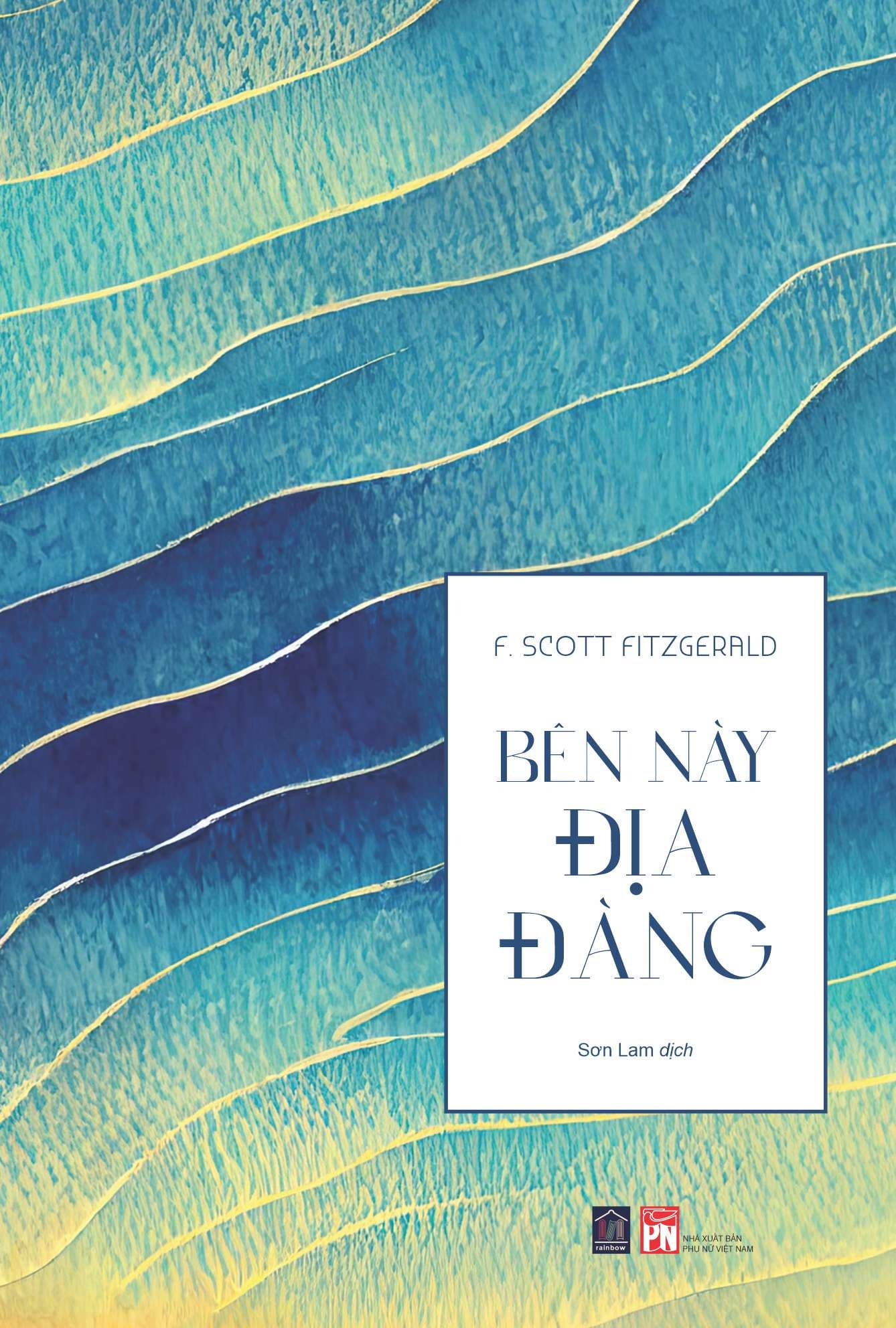 BÊN NÀY ĐỊA ĐÀNG F. SCOTT FITZGERALD Bản cứng áo bọc