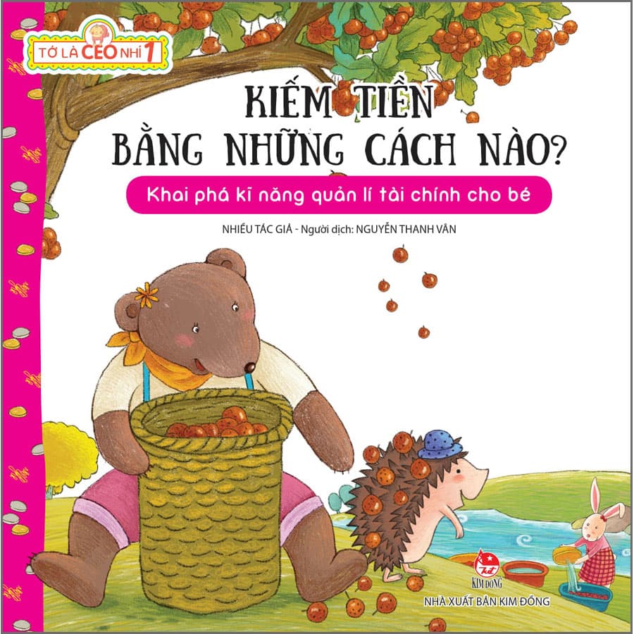 Sách Tớ Là CEO Nhí 1 Kiếm Tiền Bằng Những Cách Nào