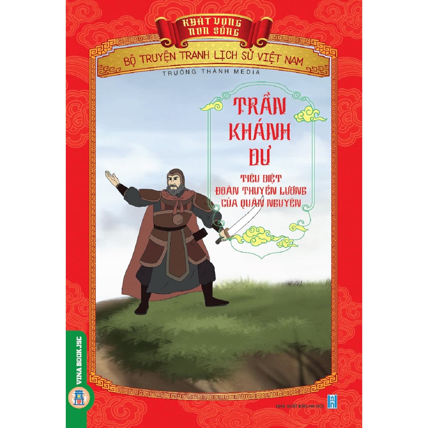 Khát Vọng Non Sông Trần Khánh Dư Tiêu Diệt Đoàn Thuyền Lương Của Quân Nguyên