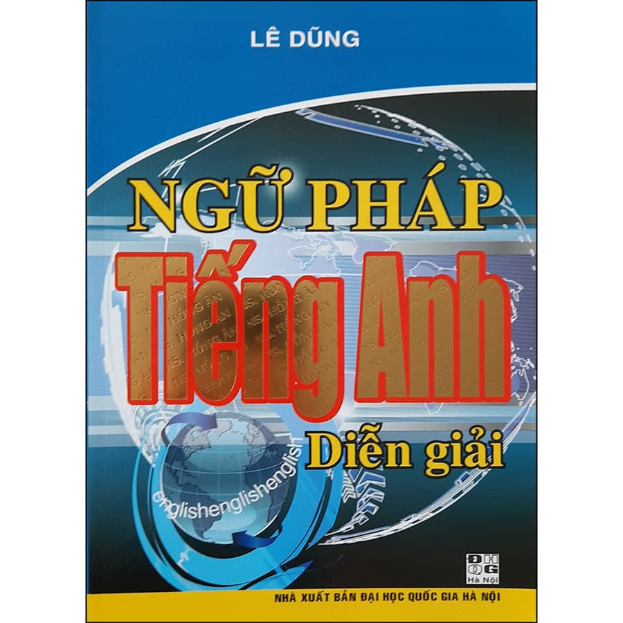 Sách Ngữ Pháp Tiếng Anh Diễn Giải