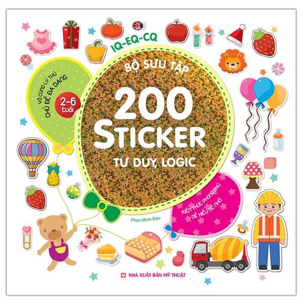 Bộ Sưu Tập 200 Sticker Tư Duy Logic 2 6 Tuổi Tái Bản 2022