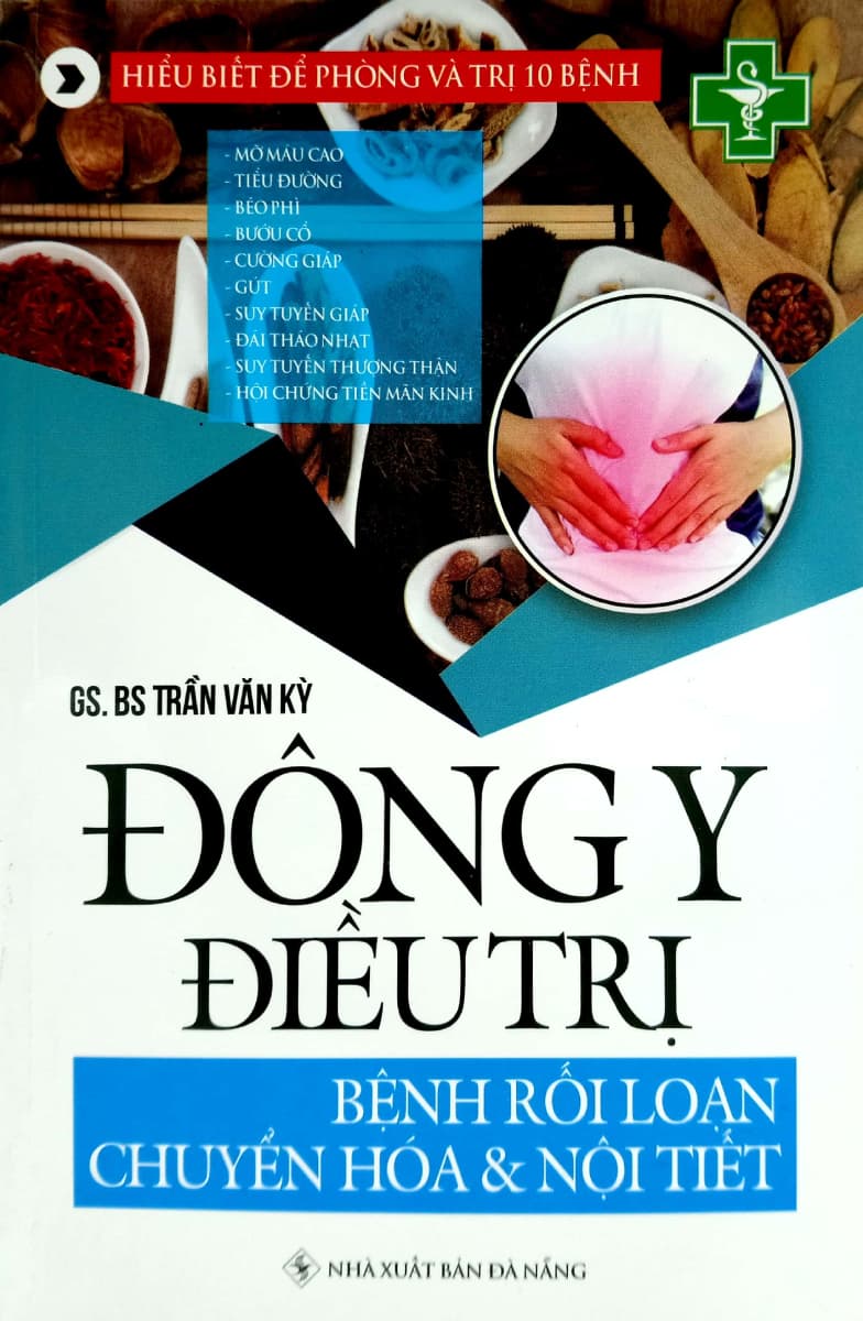 Đông Y Điều Tr.ị Bệnh Rối Loạn Chuyển Hóa Và Nội Tiết QB