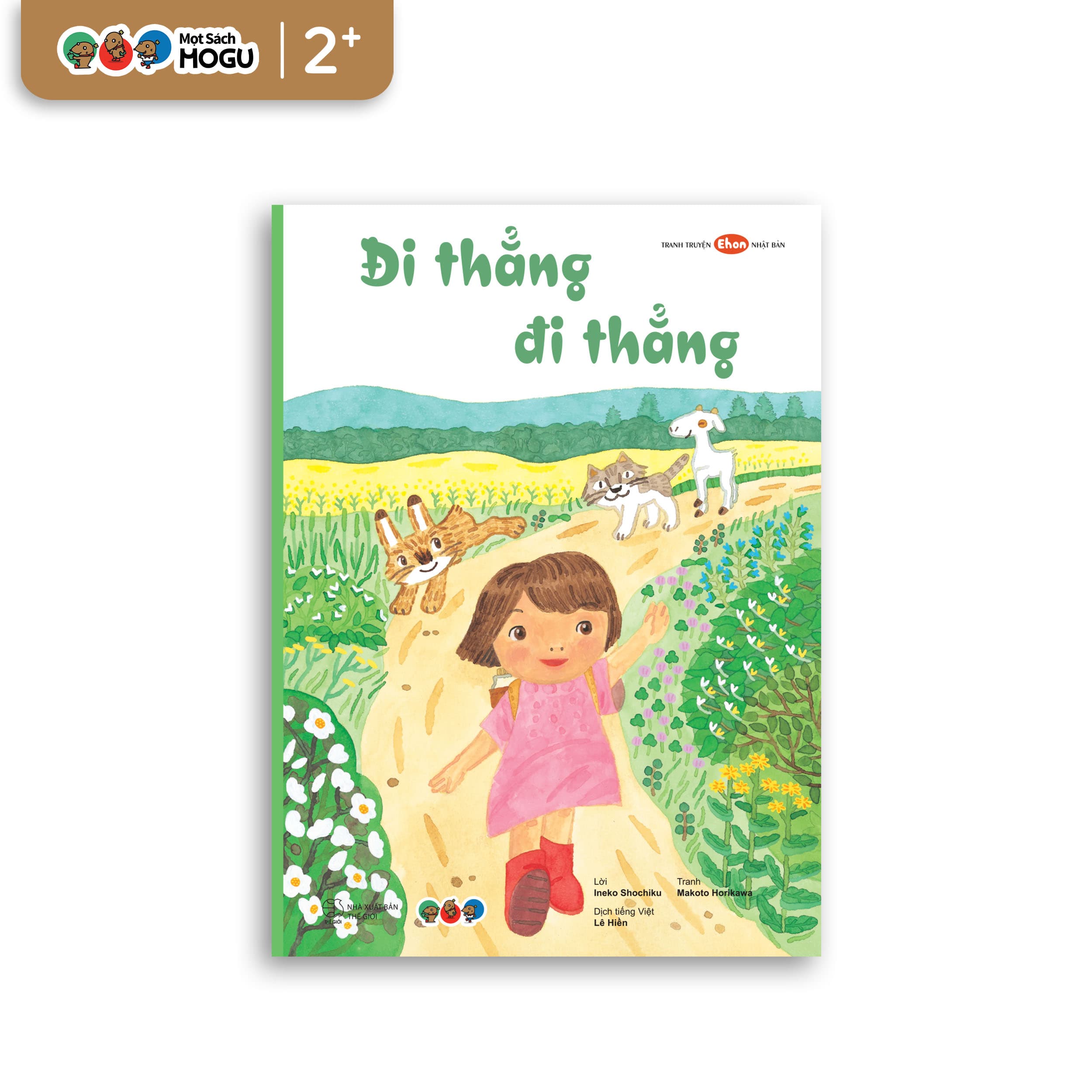 Truyện Ehon bé 3 4 5 tuổi Đi Thẳng Đi Thẳng