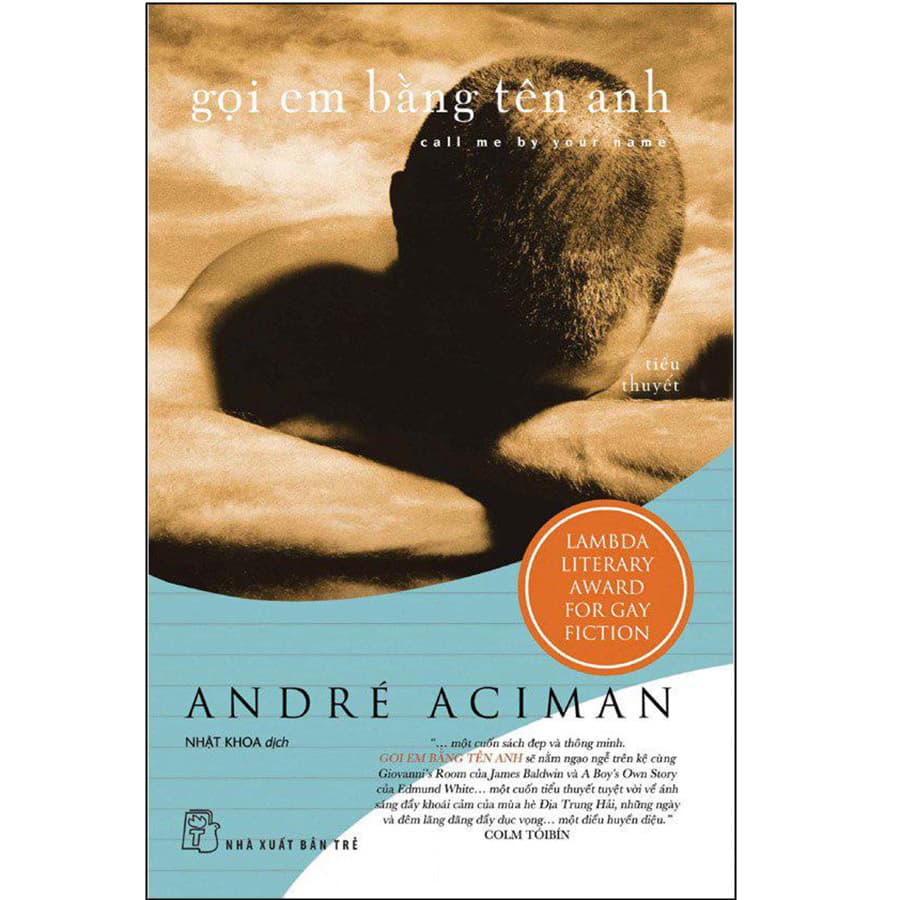 Sách Gọi Em Bằng Tên Anh Call Me By Your Name