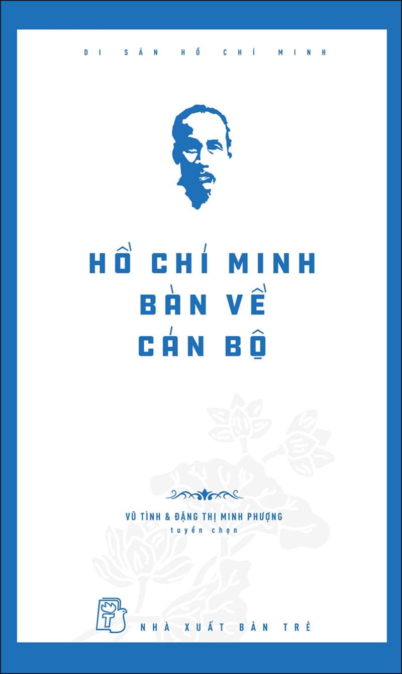 Sách Di Sản Hồ Chí Minh Hồ Chí Minh Bàn Về Cán Bộ