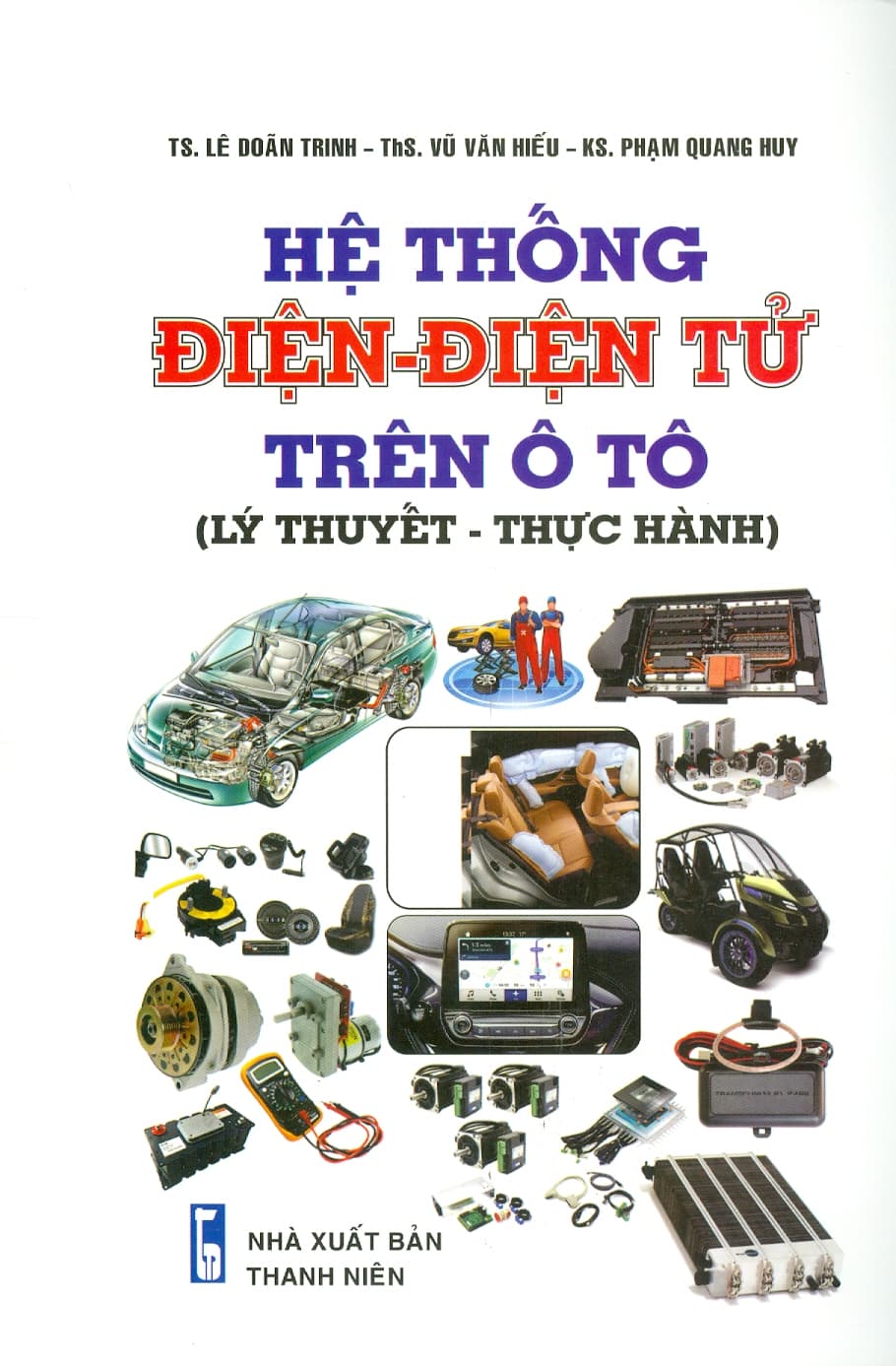 Hệ Thống Điện Điện Tử Trên Ô Tô Lý Thuyết Thực Hành