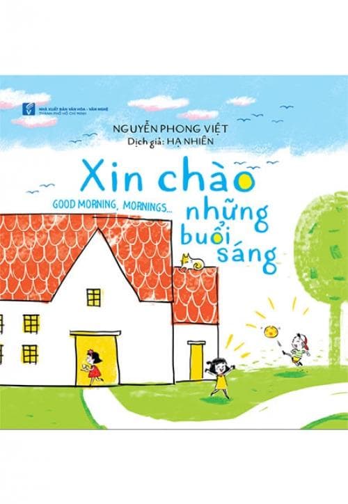 Xin Chào Những Buổi Sáng Song ngữ Anh Việt