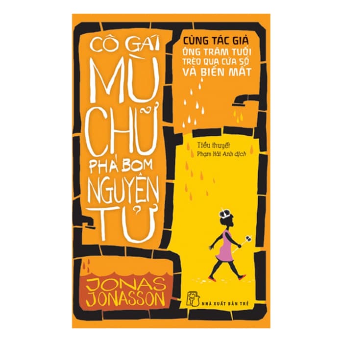 Cô Gái Mù Chữ Phá Bom Nguyên Tử Tái Bản 2019