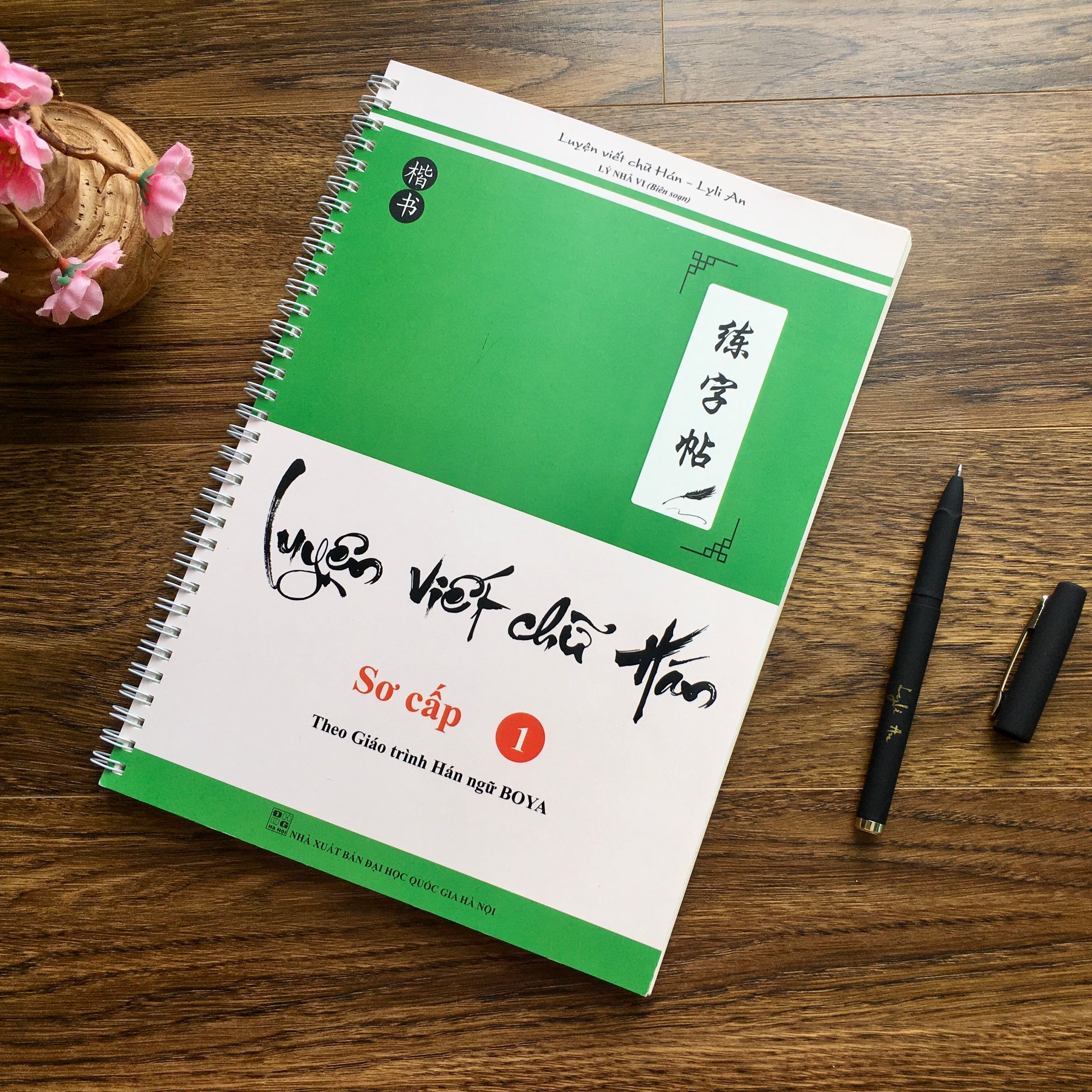 Luyện viết chữ Hán Sơ cấp 1 Theo Giáo trình Hán ngữ BOYA