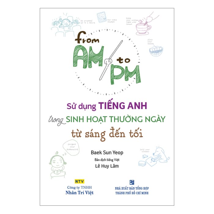 Sách Sử Dụng Tiếng Anh Trong Sinh Hoạt Thường Ngày Từ Sáng Đến Tối Kèm CD Hoặc File MP3