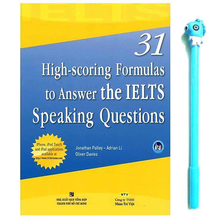 31 High scoring Formulas To Answer The IELTS Speaking Questions Tặng Kèm Bút
